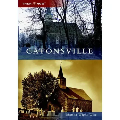 Arcadia Publishing Catonsville History Book