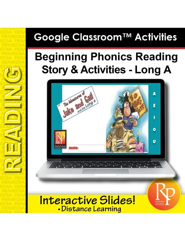 Beginning Phonics Reading – Story & Activities | Google Classroom Slides Long a