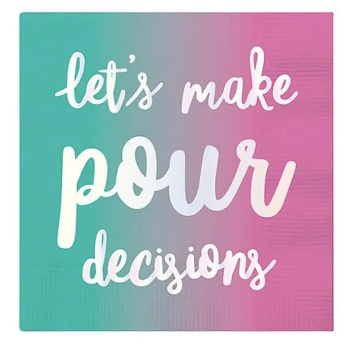 Beverage Napkins – Let’s Make Pour Decisions