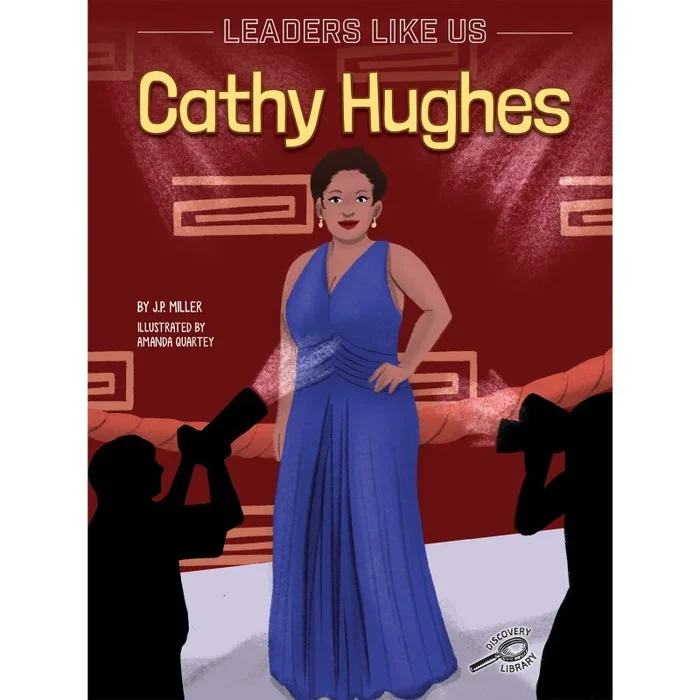 Cathy Hughes Biography for Kids – Leaders Like Us Series