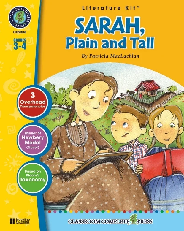 Classroom Complete Regular Education Literature Kit: Sarah, Plain and Tall