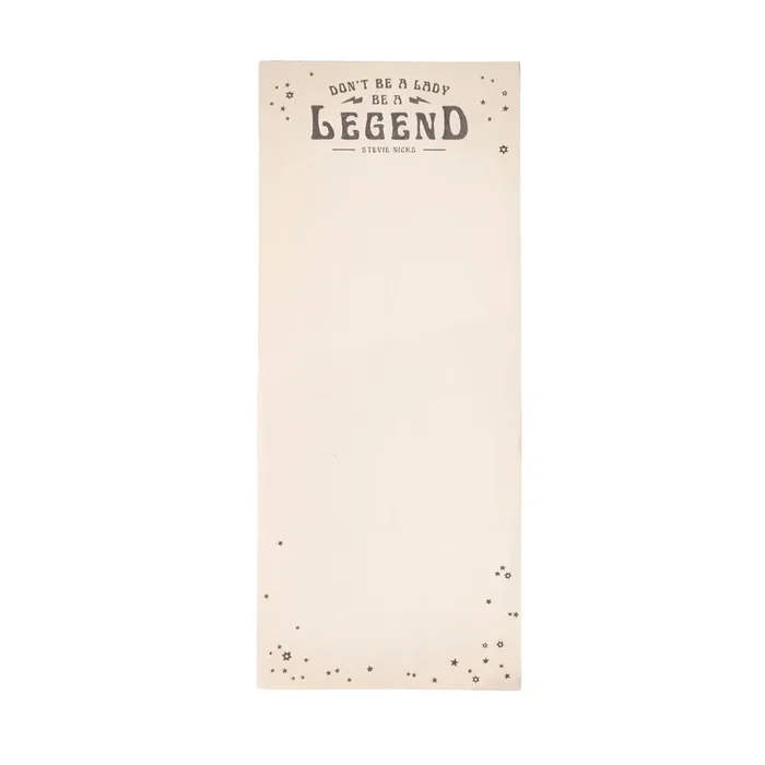 Don’t Be A Lady, Be A Legend (Stevie Nicks) Skinny Notepad