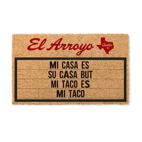 El Arroyo 24 in. W X 36 in. L Brown Mi Casa Es Su Casa but Mi Taco Es Mi Taco Coir/Rubber Door Mat