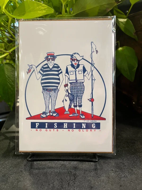 Fishing No Guts No Glory Print – 5×7
