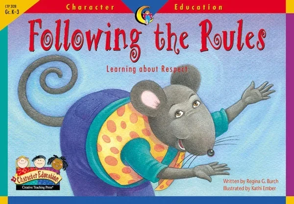 Following The Rules, Character Education Readers by Creative Teaching Press