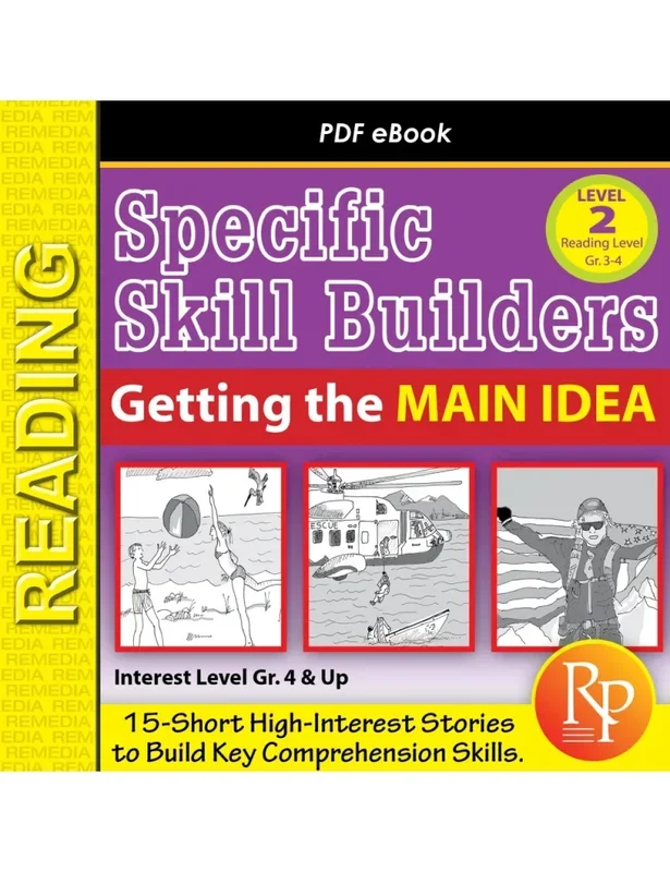 Getting The Main Idea: Activities & Worksheets (Reading Level 3.0-4.5) – 15 Passages