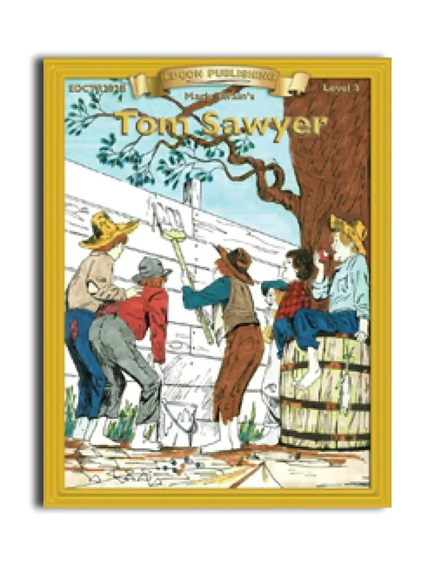 High-Interest/Low Readability Classics: Tom Sawyer