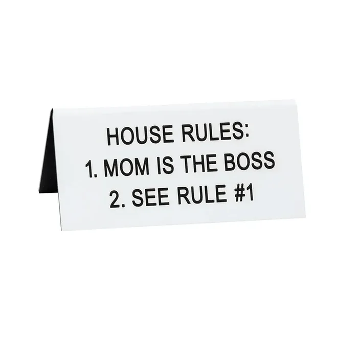 House Rules Sign