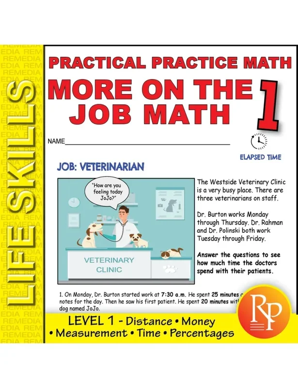 More On The Job Math: Level 1 – Practical Practice Math
