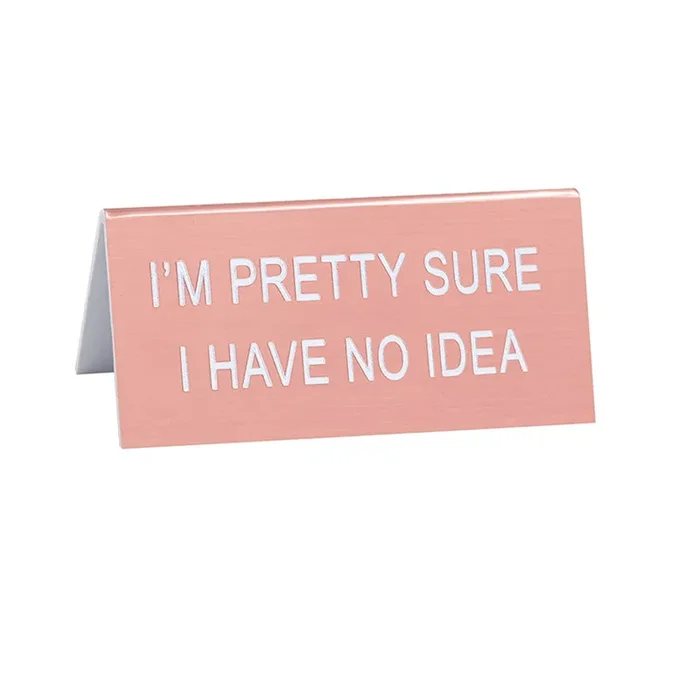 No Idea Sign
