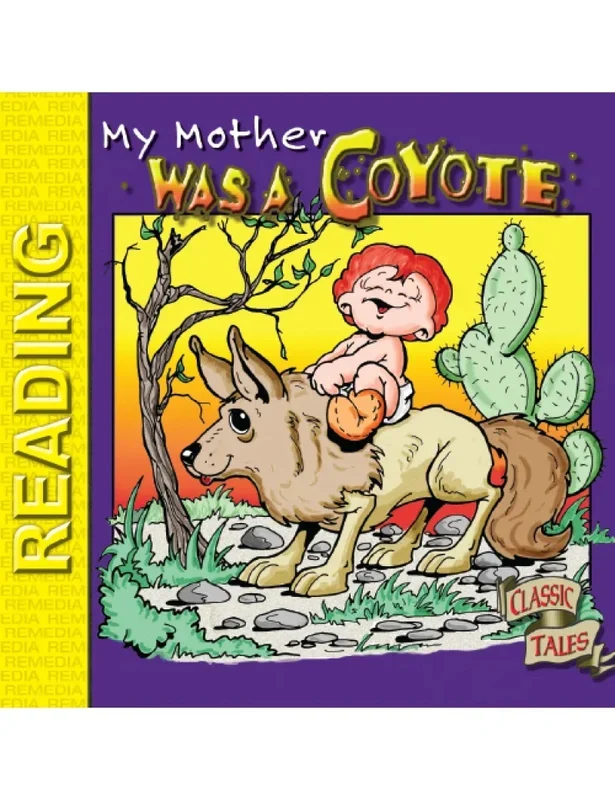 Pecos Bill Storybook: My Mother Was A Coyote (Ebook)