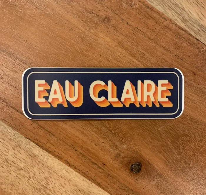 Sticker – Retro Eau Claire