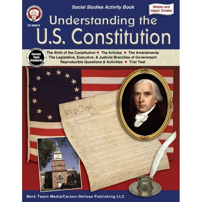 Understanding The U.S. Constitution Grades 5-12