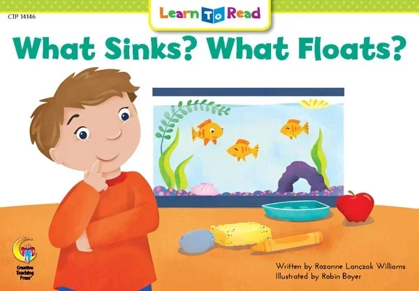 What Sinks? What Floats? Book by Creative Teaching Press