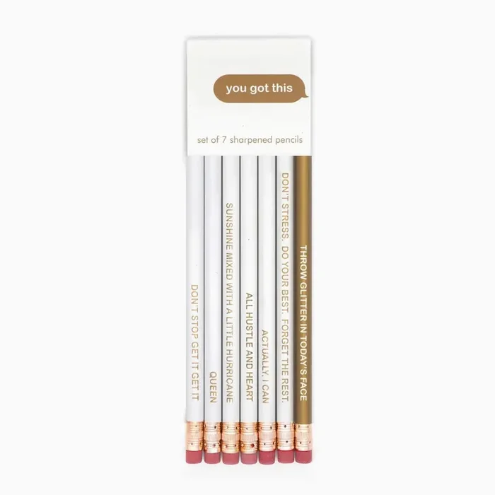 You Got This Set of Seven Sharpened Pencils